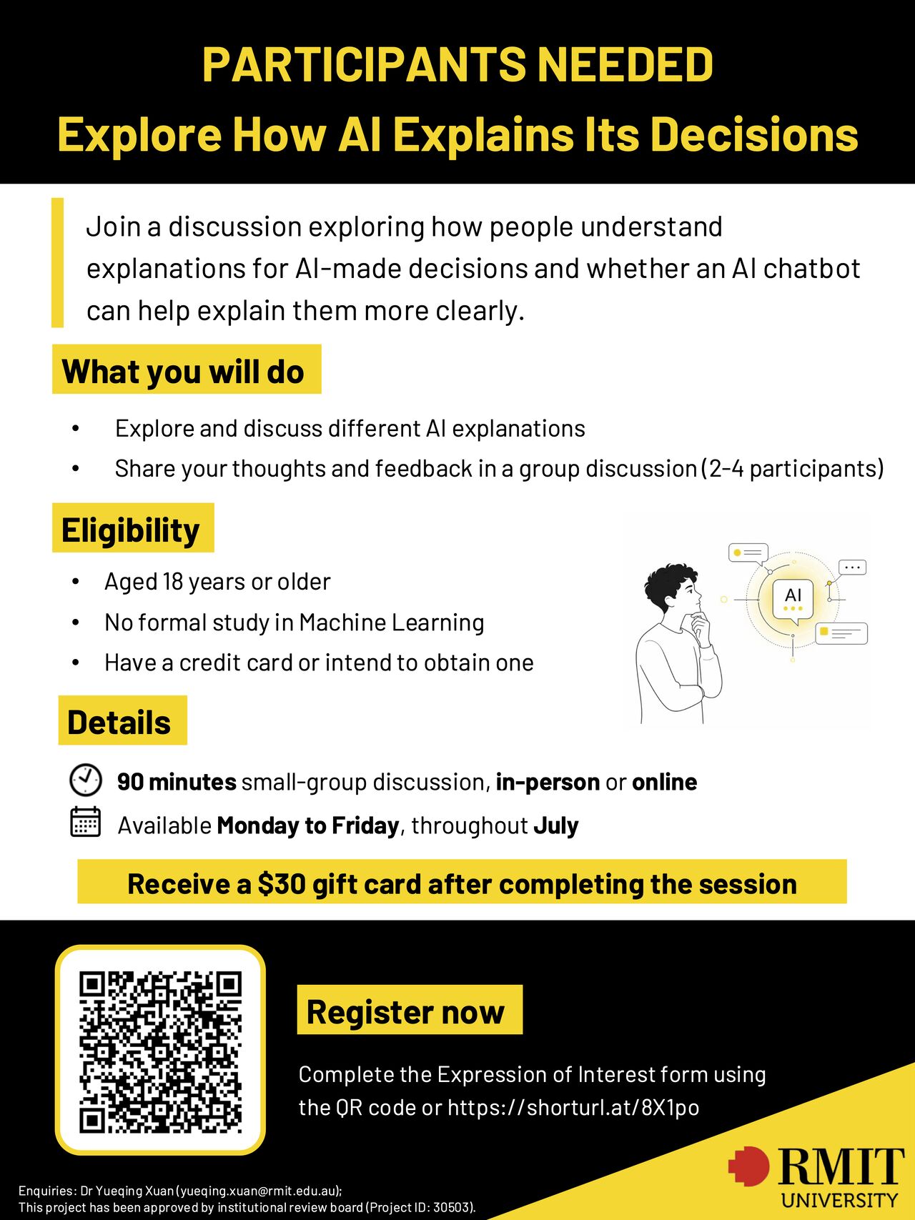 Recruitment flyer for Dr Yueqing Xuan's RMIT study "Explore How AI Explains Its Decisions": a 90-minute small-group discussion, online or in person, for people aged 18 or older with no formal machine-learning study who have or intend to get a credit card. Participants receive a $30 gift card. Register via the QR code or at shorturl.at/8X1po.
